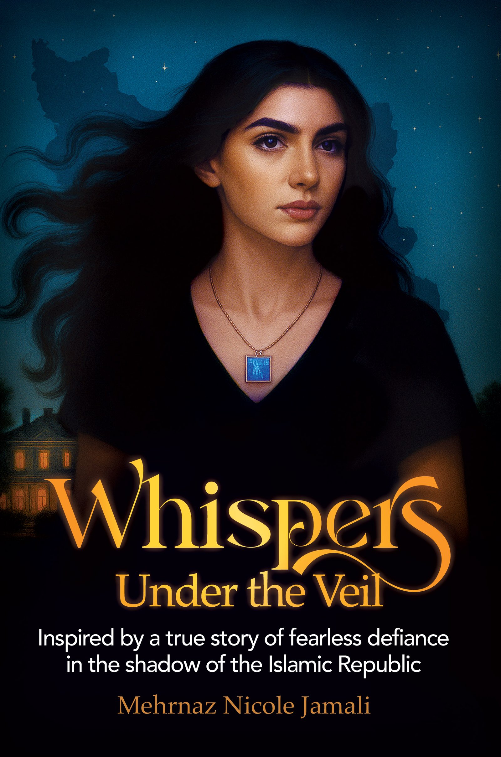 Book cover for Whispers Under the Veil by Mehrnaz Nicole Jamali, MD